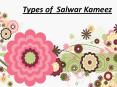 Types of  Salwar Kameez PowerPoint PPT Presentation