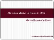After-Sun Market in Russia to 2017