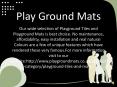 Playground Tiles And Mats PowerPoint PPT Presentation