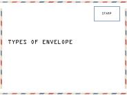 Types of Envelops