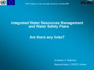 Integrated Water Resources Management and Water Safety Plans