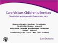 Care Visions Children PowerPoint PPT Presentation