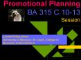 Promotional Planning BA 315 C 10-13 Session PowerPoint PPT Presentation