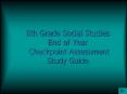 8th Grade Social Studies End of Year Checkpoint Assessment Study Guide PowerPoint PPT Presentation