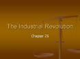 The Industrial Revolution PowerPoint PPT Presentation