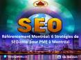 SEO Montréal - 6 Stratégies de Référencement web pour entreprise PowerPoint PPT Presentation