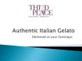 Authentic Italian Gelato PowerPoint PPT Presentation