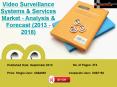 Video Surveillance Systems & Services Market- Competitive Landscape & Trends by 2018 PowerPoint PPT Presentation