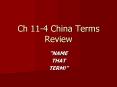 Ch 11-4 China Terms Review PowerPoint PPT Presentation