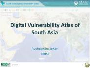 Digital Vulnerability Atlas of South Asia