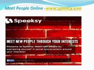 Meet People Online -www.speeksy.com