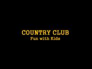 Country Club Fun With Kids
