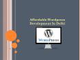 WordPress Development Delhi PowerPoint PPT Presentation