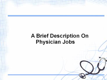 Physician Jobs & Employment - Physemp.com