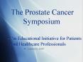 The Prostate Cancer Symposium PowerPoint PPT Presentation