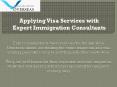 Apply Visa Services with Expert Immigration Consultants PowerPoint PPT Presentation