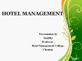 Hotel Management (1) PowerPoint PPT Presentation