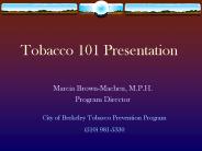 Tobacco 101 Presentation