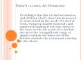 Chef’s closet PowerPoint PPT Presentation
