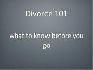 Divorce 101 what to know before you go PowerPoint PPT Presentation
