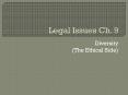 Legal Issues Ch. 9 PowerPoint PPT Presentation