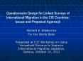Questionnaire Design for Linked Surveys of International Migration in the CIS Countries: Issues and Proposed Approach PowerPoint PPT Presentation