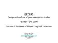 EPI293 Design and analysis of gene association studies Winter Term 2008 Lecture 2: Patterns of LD and  PowerPoint PPT Presentation