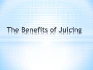 The Benefits of Juicing