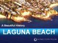 A Beautiful History / Laguna Beach PowerPoint PPT Presentation