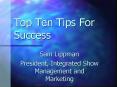 Top Ten Tips For Success PowerPoint PPT Presentation