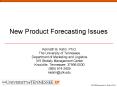 New Product Forecasting Issues PowerPoint PPT Presentation