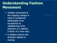 Understanding Fashion Movement
