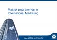 Master programmes in International Marketing PowerPoint PPT Presentation
