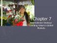 International Strategy: Creating Value in Global Markets PowerPoint PPT Presentation