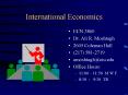 International Economics PowerPoint PPT Presentation