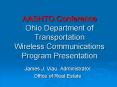 AASHTO Conference Ohio Department of Transportation Wireless Communications Program Presentation PowerPoint PPT Presentation