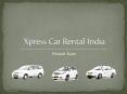 Car Rent in Pune, Cabs in Pune | Xpress Car Rental PowerPoint PPT Presentation