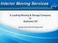 Reliable Moving Company in Rochester NY - Interior Moving Services PowerPoint PPT Presentation