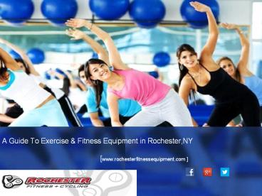 A Guide to Exercise Fitness Equipment in Rochester,NY