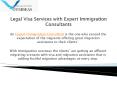 Legal Visa Services with Expert Immigration Consultants PowerPoint PPT Presentation