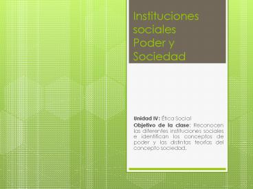 Instituciones sociales Poder y Sociedad