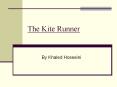The Kite Runner PowerPoint PPT Presentation