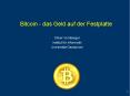Bitcoin - das Geld auf der Festplatte PowerPoint PPT Presentation