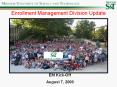 Enrollment Management Division Update PowerPoint PPT Presentation
