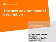 The new environment of description