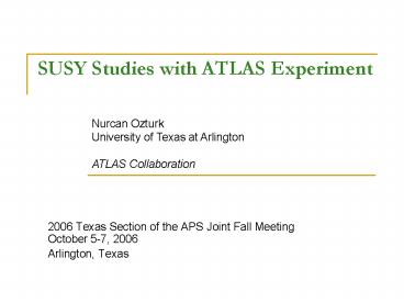 SUSY Studies with ATLAS Experiment