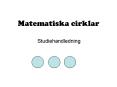 Matematiska cirklar PowerPoint PPT Presentation