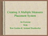 Creating A Multiple Measures Placement System