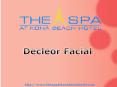 Decleor Facial at Kona Beach Hotel PowerPoint PPT Presentation