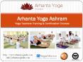 Arhanta Yoga Ashram India Yoga Teachers Training Certifications PowerPoint PPT Presentation